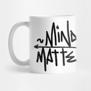 Mind Matter Mug